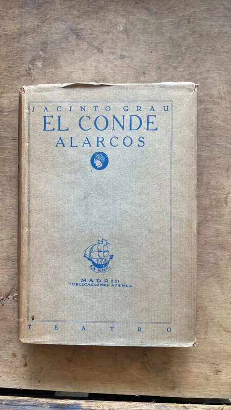 El Conde Alarcos - Grau, Jacinto (hh3)
