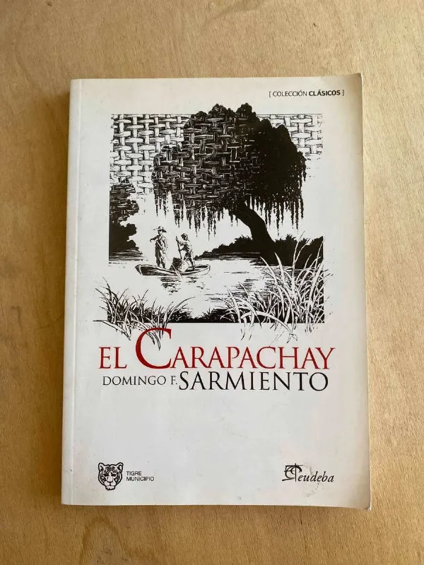 El Carapachay - Sarmiento, Domingo Faustino (z1)