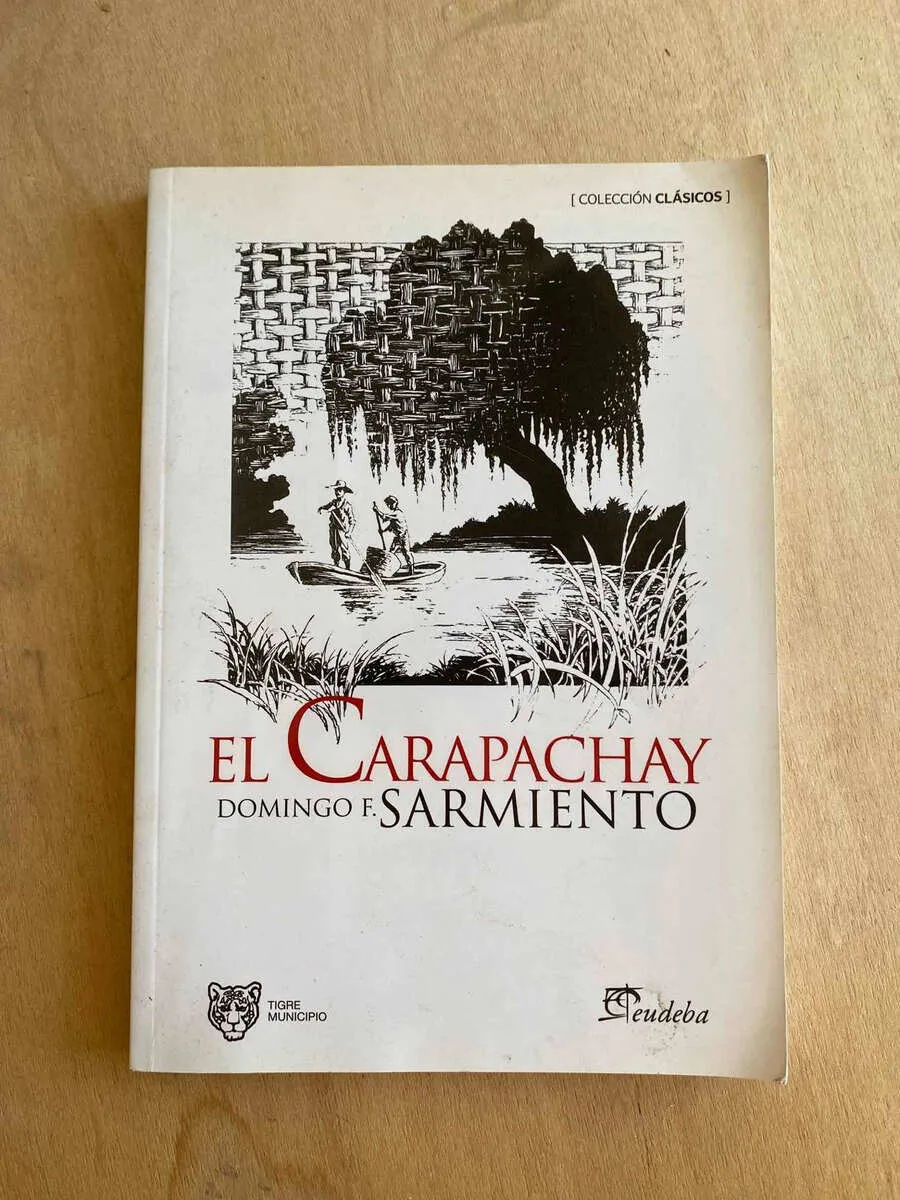 El Carapachay - Sarmiento, Domingo Faustino (z1)