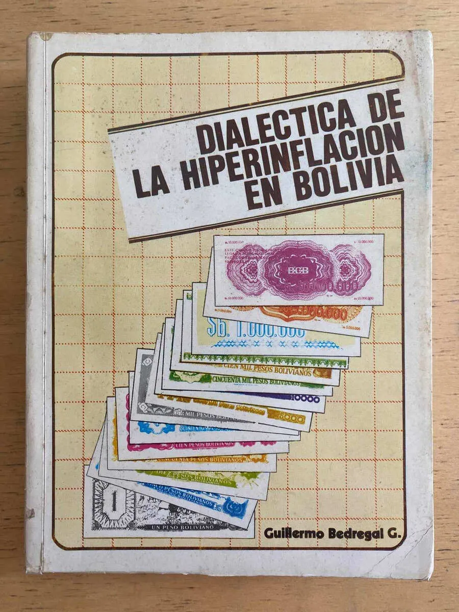Dialecticad La Hiperinflacion Bolivia- Bedregal Gutierr(h1)