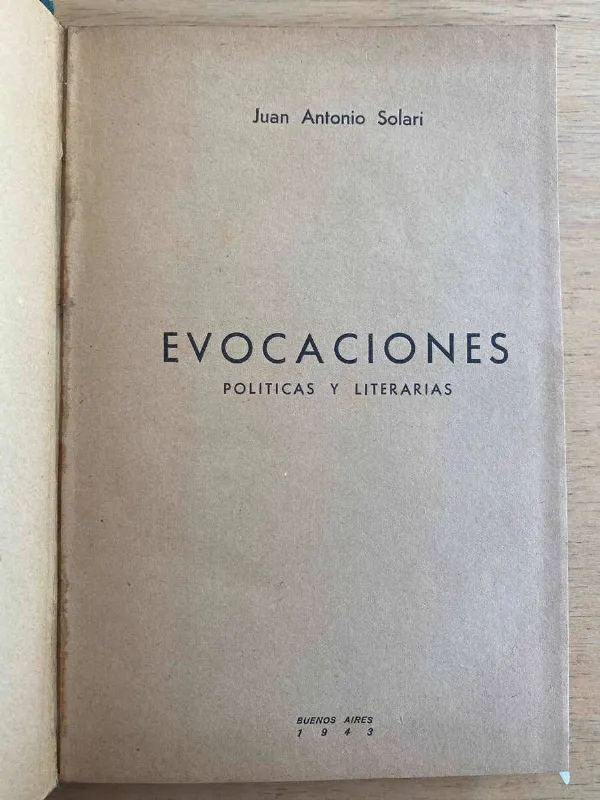 Evocaciones. Politicas Y Literarias - Solari, Juan A. (D1)