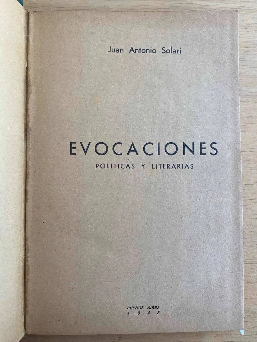 Evocaciones. Politicas Y Literarias - Solari, Juan A. (D1)