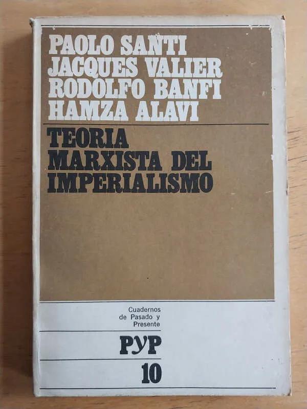 Teoria Marxista Del Imperialismo - Santi; Valier; (j1) (j1)