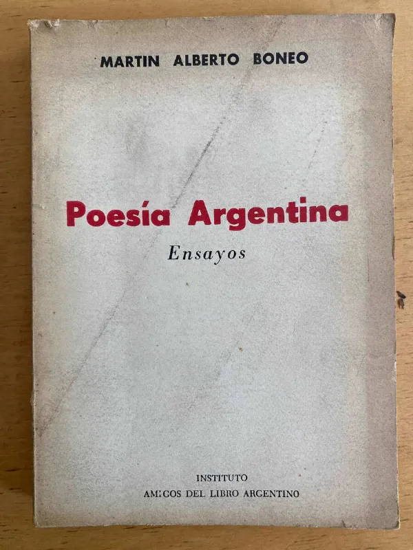 Poesia Argentina. Ensayos - Boneo, Martin Alberto (j5)