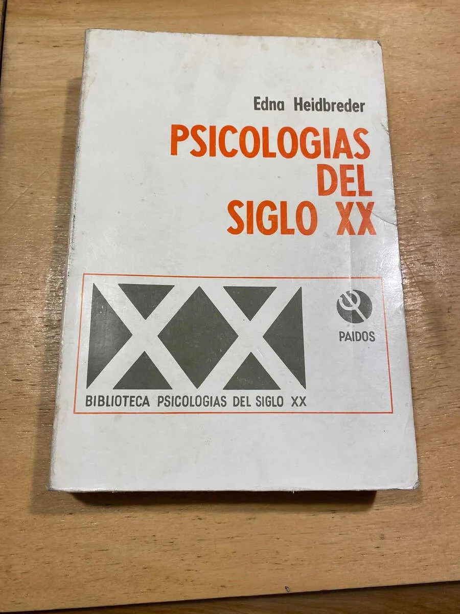 Psicologias Del Siglo Xx - Heidbreder, Edna (p3)