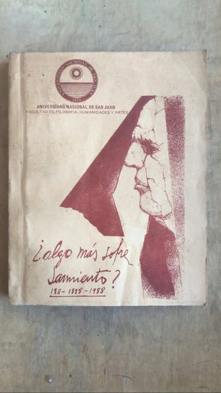Tapa de ¿algo Mas Sobre Sarmiento? 1811 - 1888 - 1988 - - (dd4)