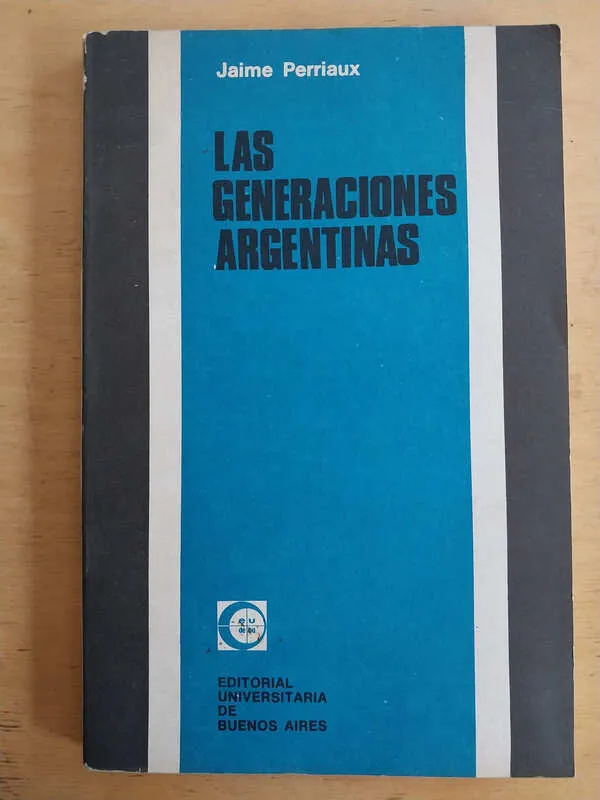 Perriaux, Jaime - Las Generaciones Argentinas (j4)