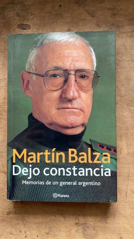 Dejo Constancia Memorias De Un General Argentino- Balza(ee1)