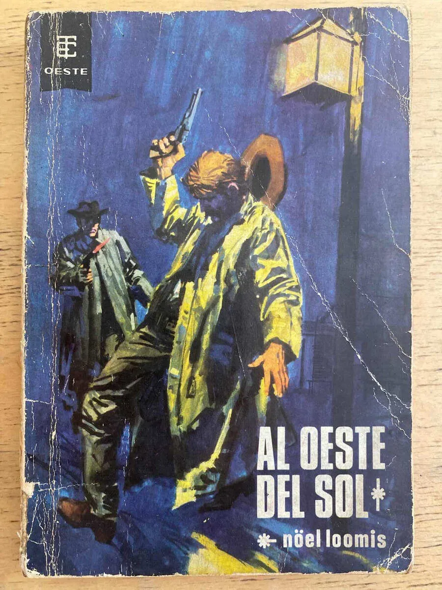 Al Oeste Del Sol - Loomis, Noel (h1)