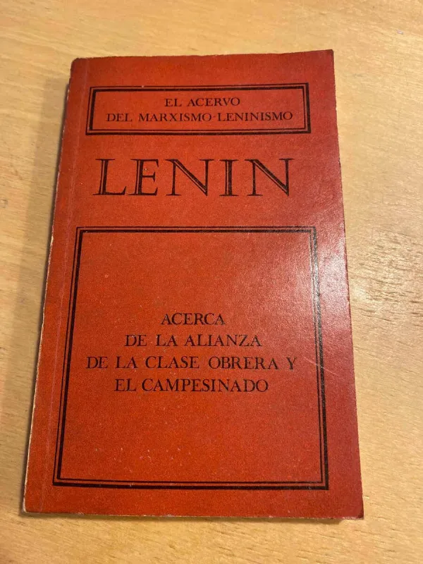 Tapa de Acerca De La Alianza De La Clase Obrera Y El - Lenin (A6)