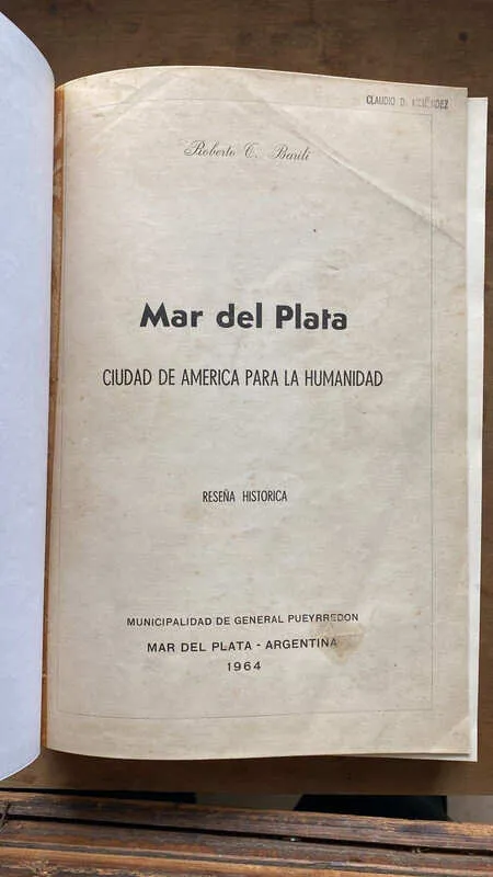 Mar Del Plata Ciudad De America Para La Humanid- Barili (s6)