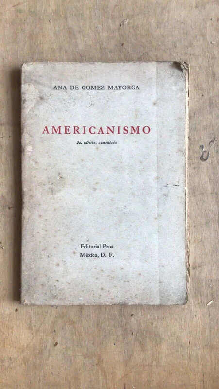Tapa de Americanismo - De Gomez Mayorga, Ana (dd5)