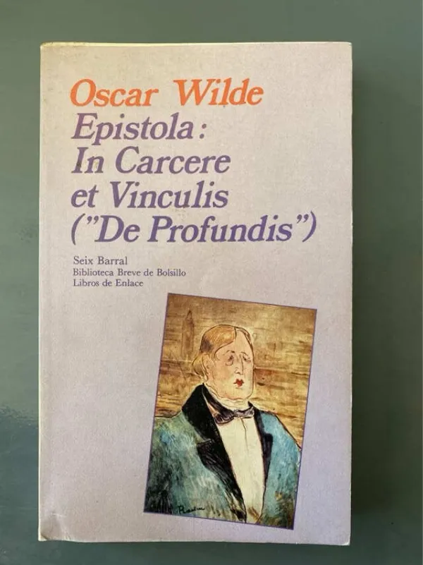 Epistola: In Carcere Et Vinculis ( - Wilde, Oscar (z1)