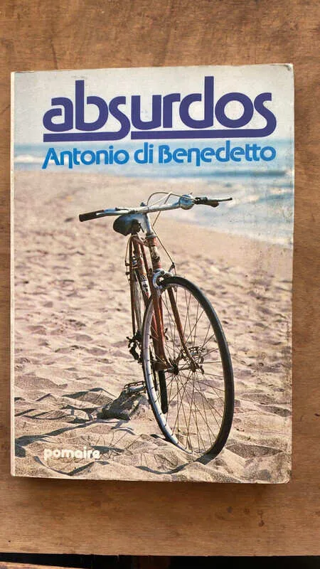 Absurdos - Di Benedetto, Antonio (ee6)