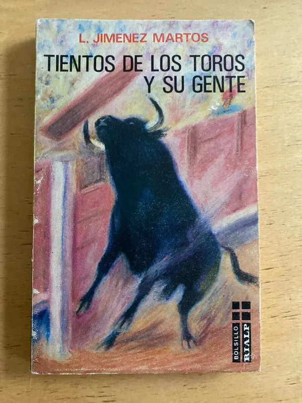 Tapa de Tientos De Los Toros Y Su Gente - Jimenez Martos, L. (X2)