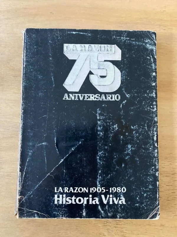 Tapa de La Razon 75 Aniversario 1905 - 1980. Historia Viva (u0)