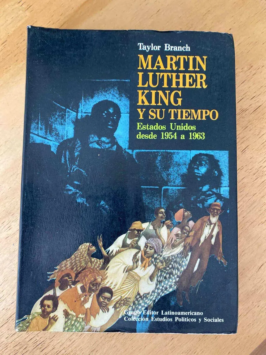 Martin Luther King Y Su Tiempo. Estados Unidos- Branch (t4)
