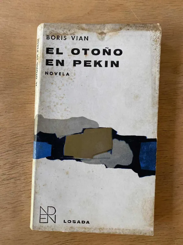 El Otoño En Pekin - Vian, Boris (u2)