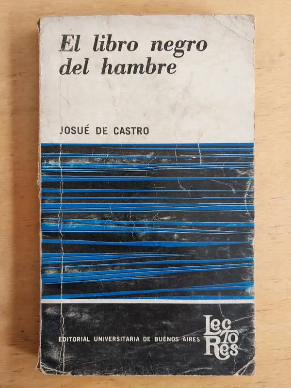 El Libro Negro Del Hambre - De Castro, Josue (i5)