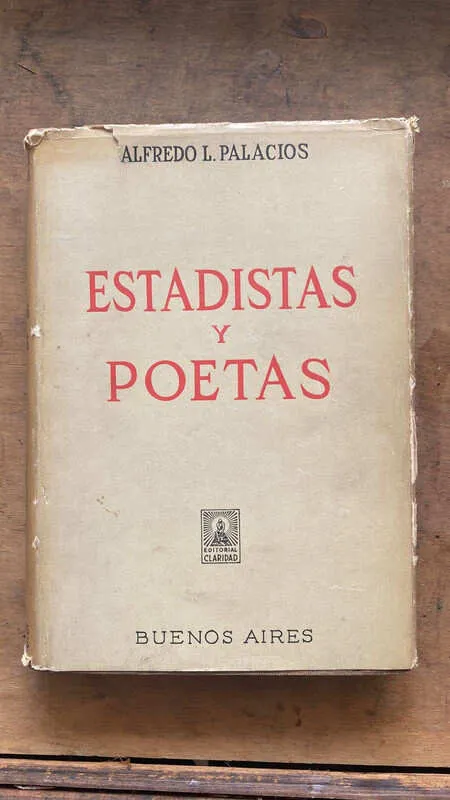 Estadistas Y Poetas - Palacios, Alfredo (hh2)