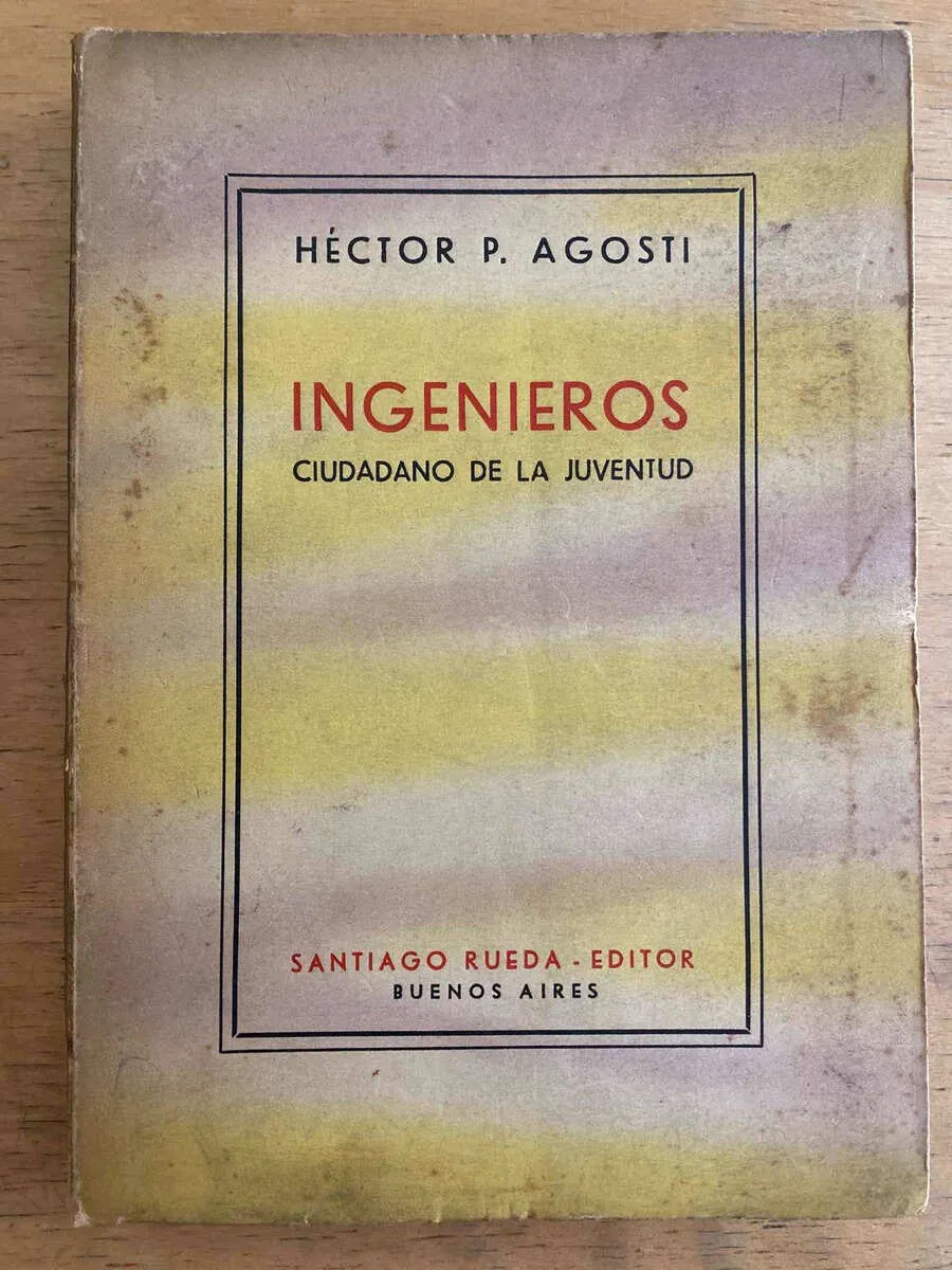 Ingenieros Ciudadano De La Juventud - Agosti, Hector P. (j1)