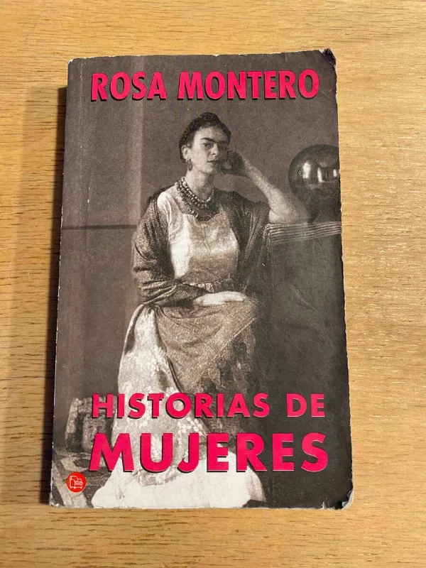 Historias De Mujeres - Montero, Rosa (O4)
