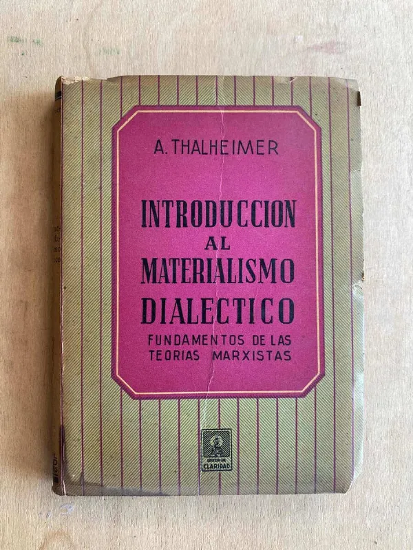 Introduccion Al Materialismo Dialectico - Thalheimer (p4)