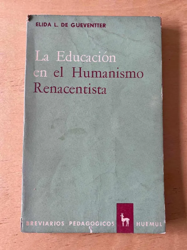 Tapa de La Educacion En El Humanismo Renacentista- De Gueventter (C5