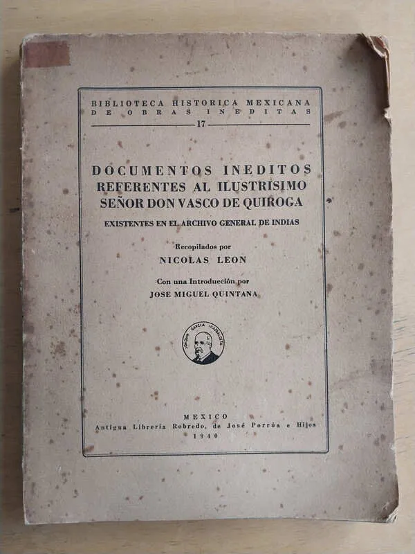 Documentos Ineditos Referentes A Vasco De Quiroga- Leon (p3)