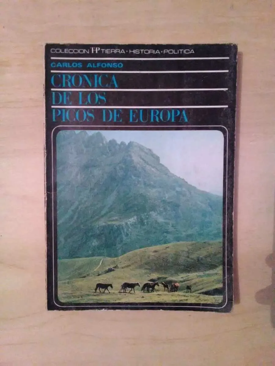 Crónica De Los Picos De Europa - Carlos Alfonso (z3)