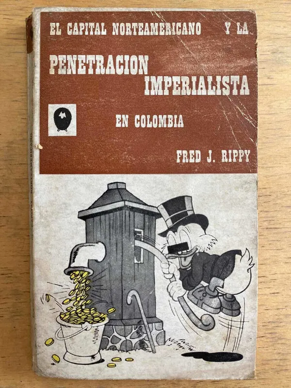 El Capital Norteamericano Y La Penetracion Imp - Rippy (h3)