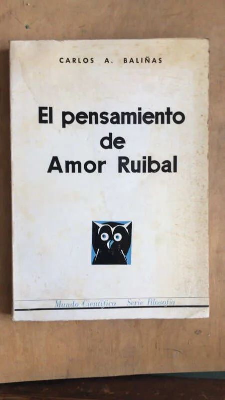 El Pensamiento De Amor Ruibal - Baliñas, Carlos (dd5)
