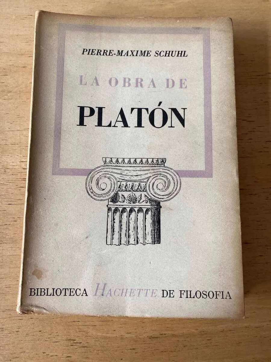 La Obra De Platon - Schuhl, Pierre Maxime (Q4)