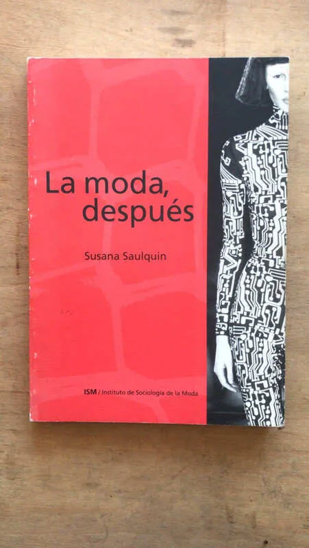 La Moda Despues - Saulquin, Susana (dd3)