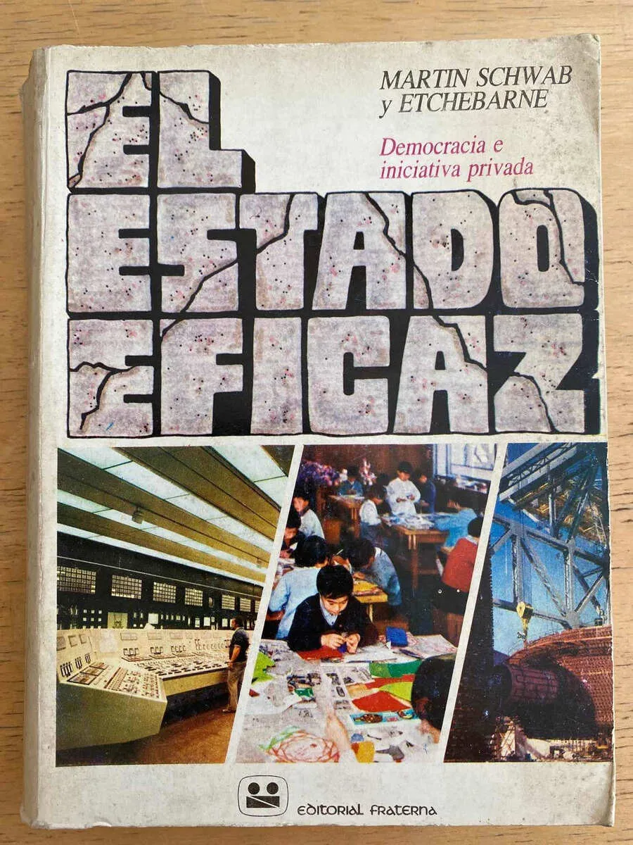 El Estado Eficaz. Democracia E Iniciativa Priv- Schwab (g7)