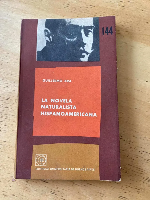 Tapa de La Novela Naturalista Hispanoamericana - Ara, Guillermo (u1)