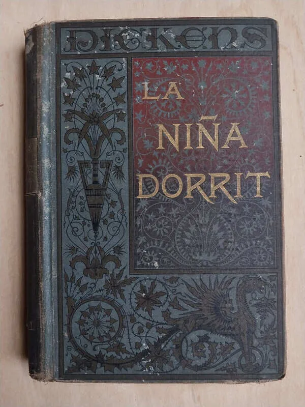 La Niña Dorrit - Dickens, Carlos (t4)