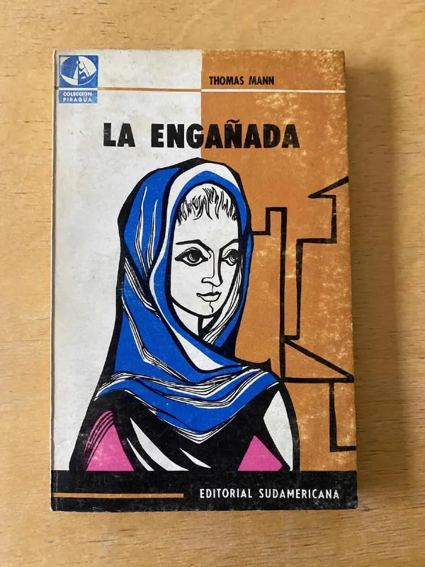 La Engañada - Mann, Thomas (F5)