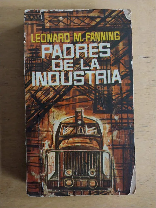 Padres De La Industria - Fanning, Leonard (i4)