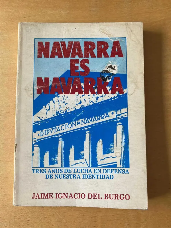 Navarra Es Navarra - Del Burgo, Jaime Ignacio (D6)
