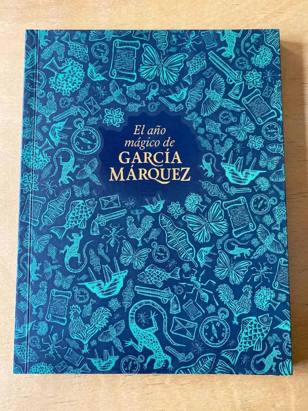 El Año Magico De Garcia Marquez - Martinez; Manguel (F4)