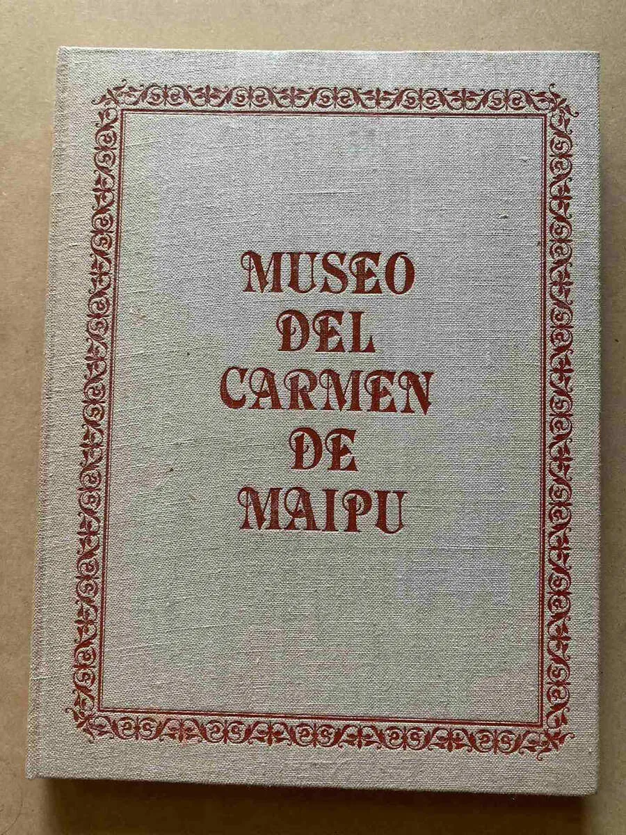 Museo Del Carmen De Maipu - Campos Harriet; (U0)