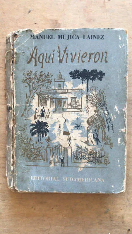 Aquí Vivieron - Mujica Lainez, Manuel (dd3)