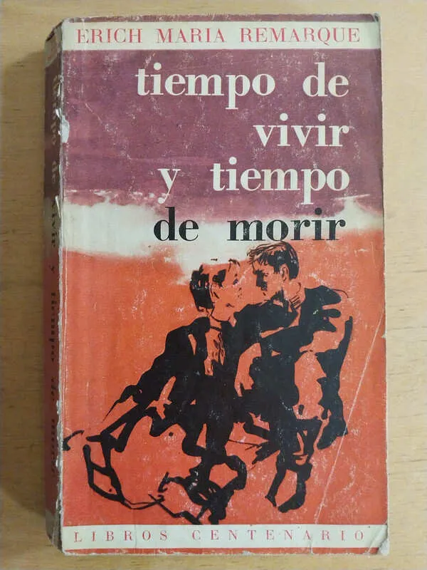 Tiempo De Vivir Y Tiempo De Morir - Remarque (i2)