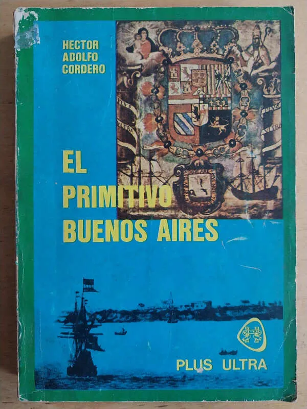 El Primitivo Buenos Aires - Cordero, Hector Adolfo (d4)