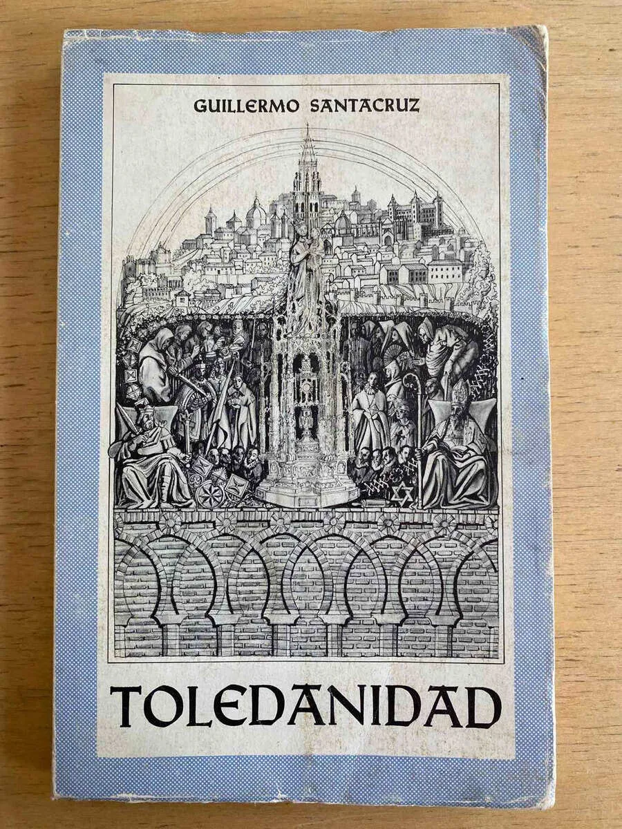 Toledanidad - Santacruz, Guillermo (e3)