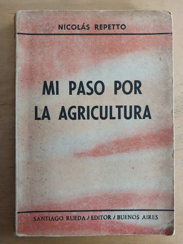 Mi Paso Por La Agricultura - Repetto, Nicolas (i3)