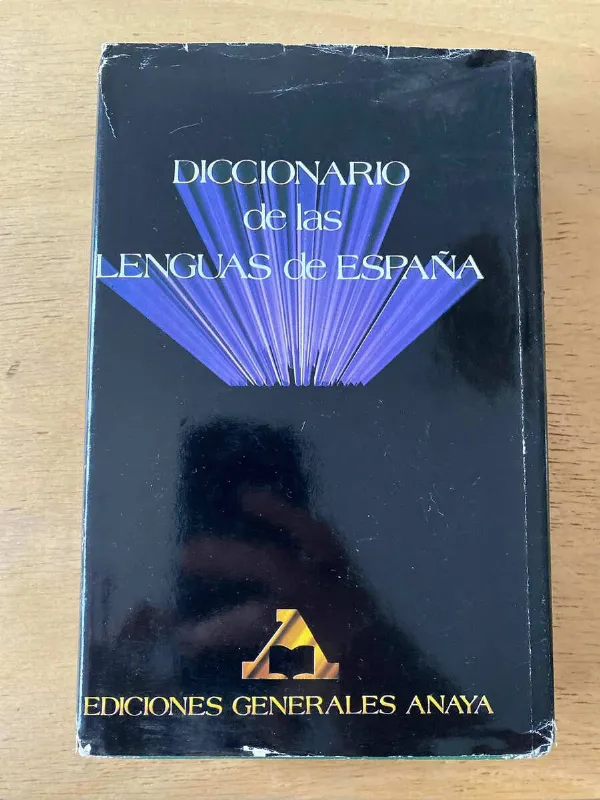 Diccionario De Las Lenguas De España- Fontanillo Merino (Z2)