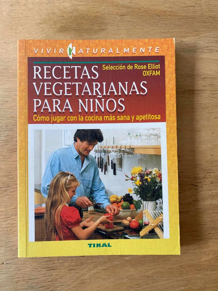 Recetas Vegetarianas Para Niños - Elliot, Rose (X3)