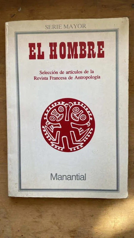 El Hombre, Selección De Articulos De Revista Francesa (Ff3)